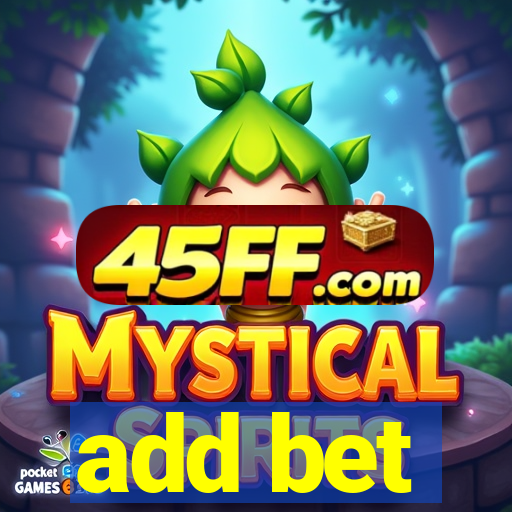 add bet